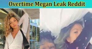 overtime megan leaks pics|Twitter. It’s what’s happening / Twitter